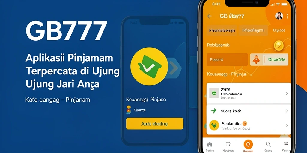 Antarmuka GB777 yang ramah pengguna untuk aplikasi Pinjaman.